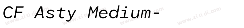 CF Asty Medium字体转换
